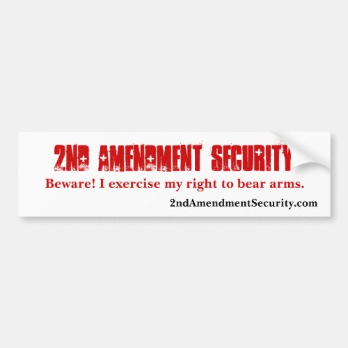 2nd Amendment Security Bumper Sticker