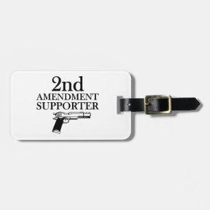 2nd AMENDMENT SUPPORTER - gun rights/constitution Luggage Tag