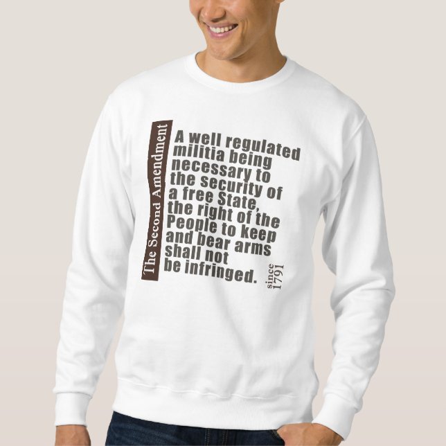 2nd Amendment Sweatshirt (Front)