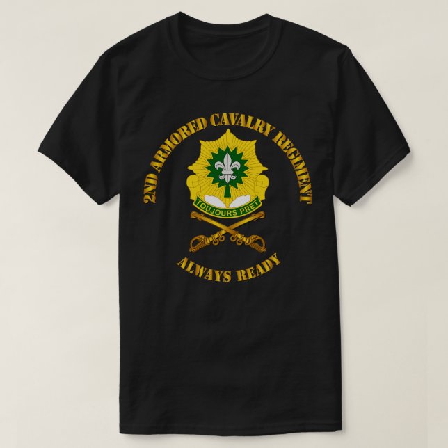 2nd Armored Cavalry Regiment DUI Always Ready T-Shirt (Design Front)