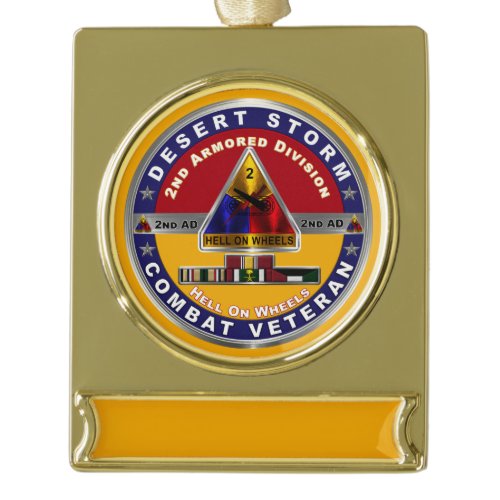 2nd Armored Division Desert Storm Veteran  Gold Plated Banner Ornament