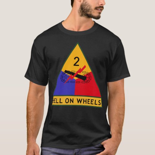 2nd Armored Division quotHell on Wheelsquot U T_Shirt
