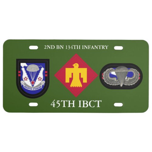 2ND BATTALION 134TH INFANTRY 45TH IBCT  LICENSE PLATE
