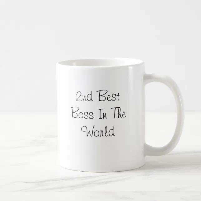 2nd Best Boss In The World Mug | Zazzle