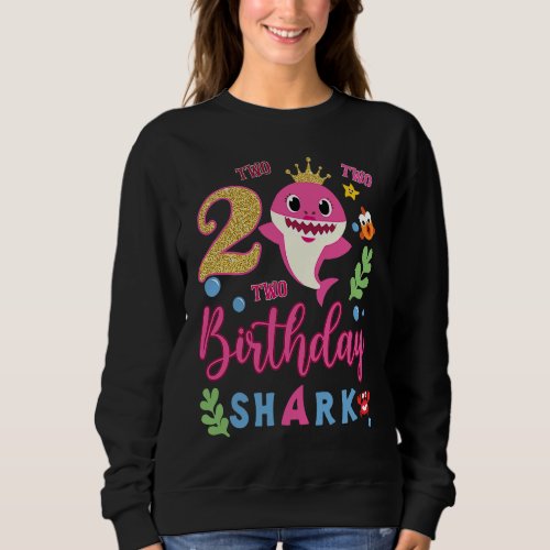 2nd birthday birthday shark two two sweatshirt