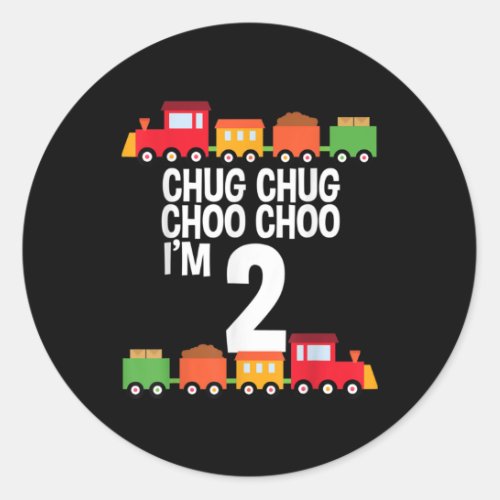 2nd Birthday Chug Chug Choo Choo Im 2 Train Party Classic Round Sticker