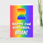 [ Thumbnail: 2nd Birthday: Colorful, Fun Rainbow Pattern # 2 Card ]