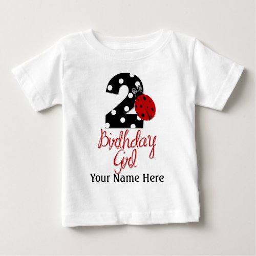 2nd Birthday Girl _ Ladybug _ 2 Lady Bug Baby T_Shirt