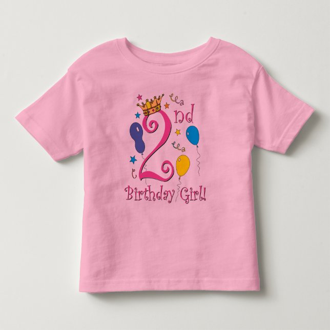 2nd Birthday Girl! Toddler T-shirt (Front)