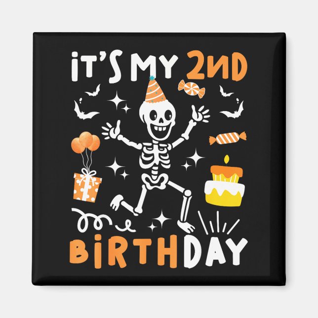 2nd birthday kids funny skeleton 2nd birthday magnet (Front)
