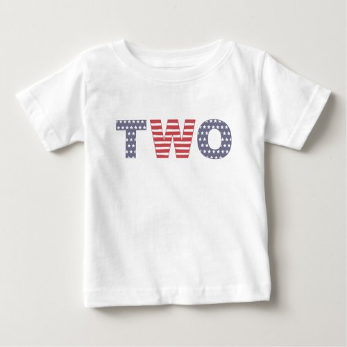2nd Birthday Party Clothes Photo Prop 4th Of July Baby T_Shirt
