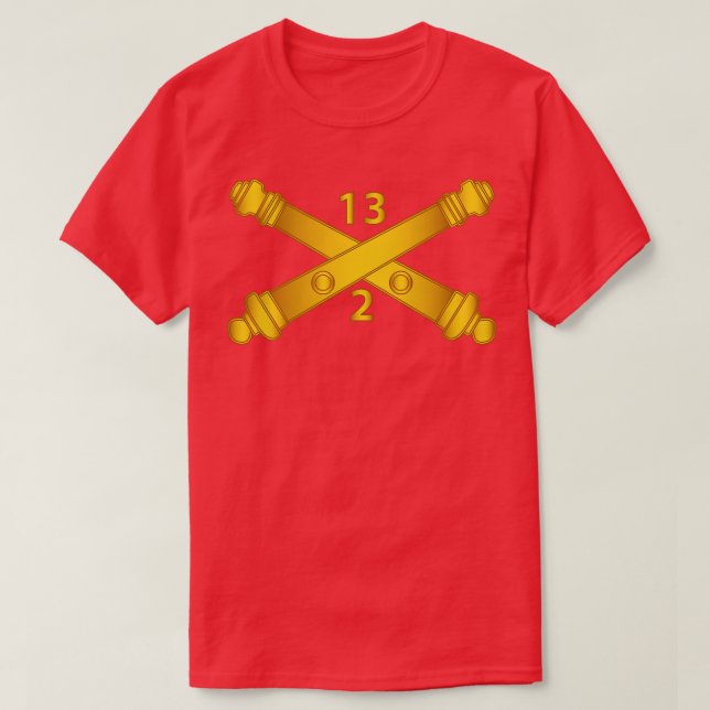 2nd Bn 13th Field Artillery Regiment Arty Br wo Tx T-Shirt (Design Front)