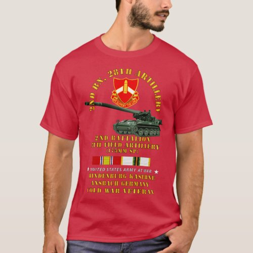 2nd Bn 28th Artillery 175mm Hindenburg Ansbach Ger T_Shirt