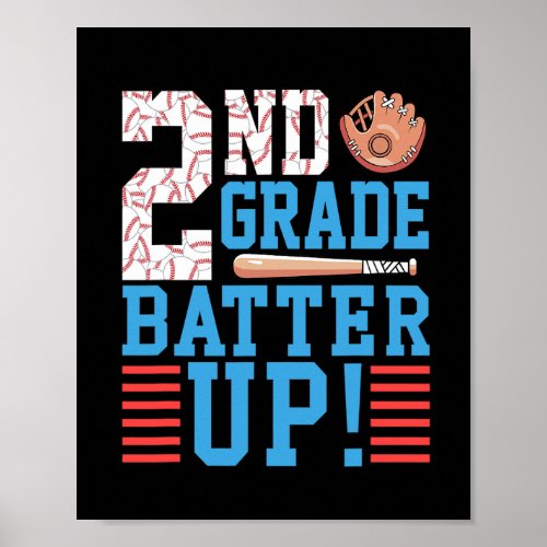 2nd Grade Back To School 2nd Grade Batter Up Baseb Poster