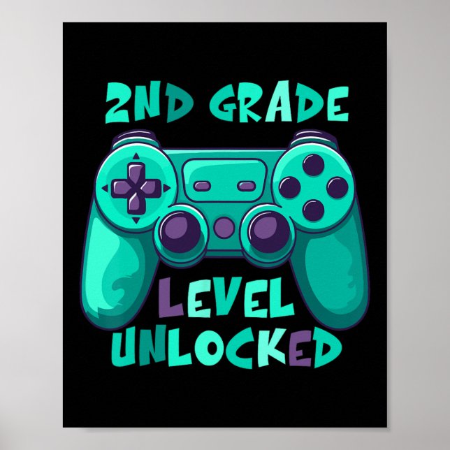 2nd Grade Boys Gamer Level Ck To School First Day  Poster (Front)