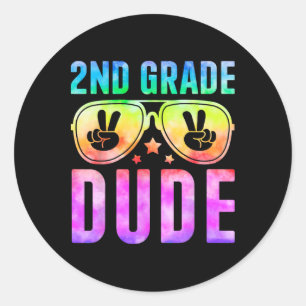 2nd Grade Cool Dude Tie Dye Back To School Second  Classic Round Sticker