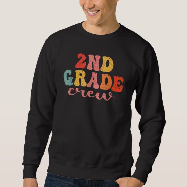 2nd Grade Crew Retro Groovy Men Women First Day Of Sweatshirt (Front)