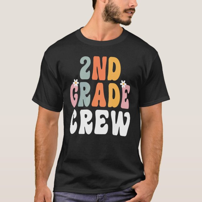 2nd Grade Crew Retro Groovy Teacher Happy 1st Day  T-Shirt (Front)