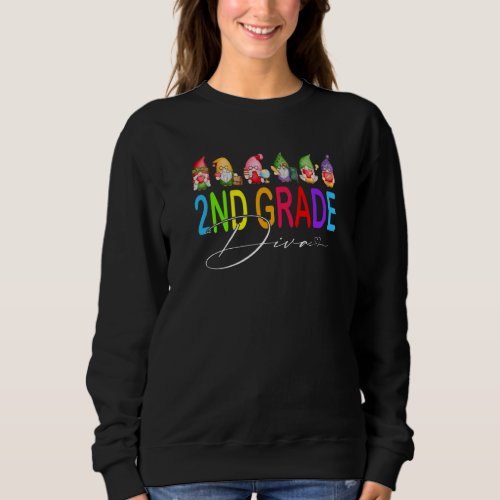 2nd Grade Diva Gnomes Back To School Sweatshirt