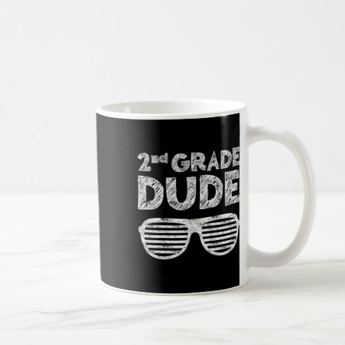 2nd Grade Dude Second Grade Back To School  Coffee Mug