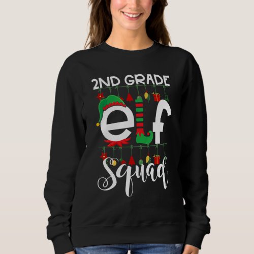2nd Grade ELF Squad Teacher Christmas Pajama  Xmas Sweatshirt