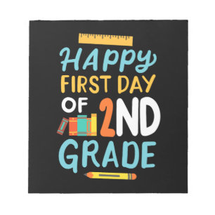 2nd Grade First Day of School Notepad