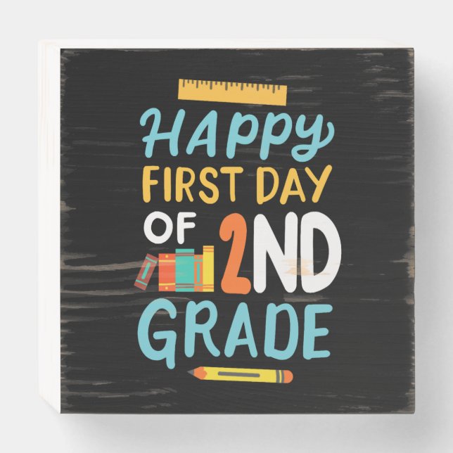 2nd Grade First Day of School Wooden Box Sign (Front Horizontal)