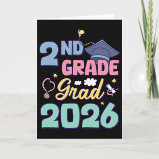 2nd Grade Graduation 2026 Proud Grad Second Grade Card