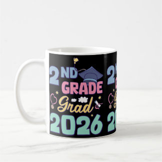 2nd Grade Graduation 2026 Proud Grad Second Grade Coffee Mug