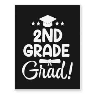 2nd Grade Graduation Shirt Elementary School Grad Temporary Tattoos