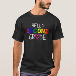 2nd Grade Hello Second Grade Back To School Teache T-Shirt
