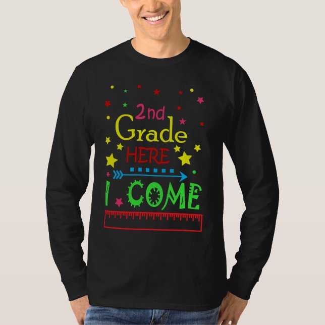 2nd grade here i come T-Shirt (Front)