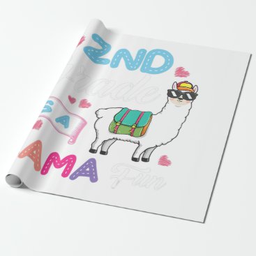2nd Grade Is A Llama Fun Shirt Llama Second Grade Wrapping Paper 2nd Grade Is A Llama Fun Shirt Llama Second Grade Wrapping Paper