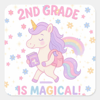 2nd Grade is Magical Unicorn Back School Teacher Square Sticker