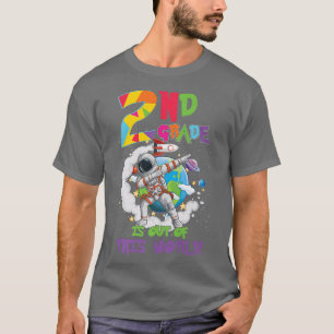 2nd Grade Is Out Of This World Space Rocket Astron T-Shirt