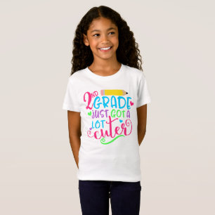 2nd Grade Just Got A Lot Cuter Back to School T-Shirt