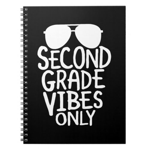 2nd Grade Just Got A Whole Lot Cooler TShirt Back Notebook