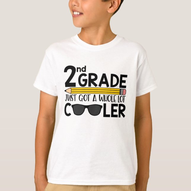2nd Grade Just Got Cooler Kids Shirt (Front)