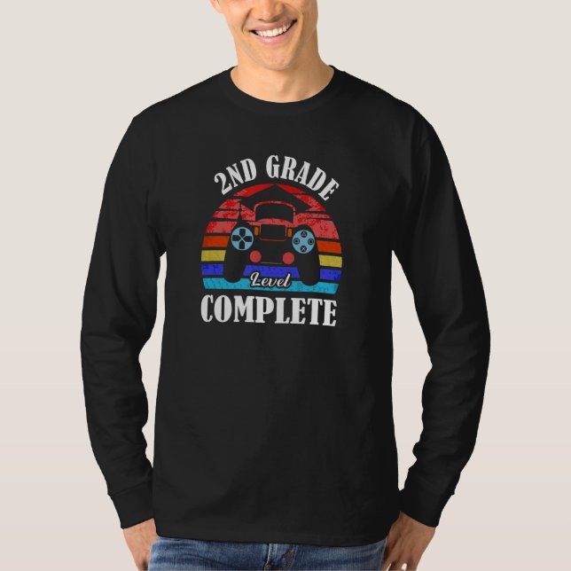 2nd Grade Level Complete Last Day Of School Gradua T-Shirt (Front)