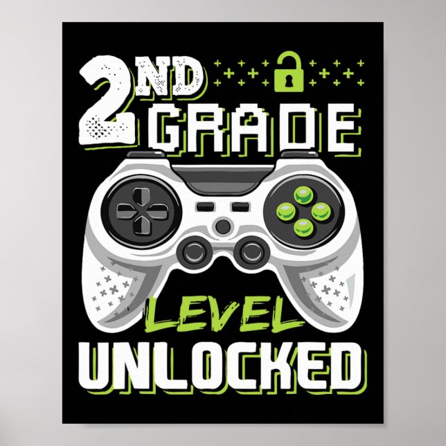 2nd Grade Level Unlocked Video Game Byck To School Poster (Front)