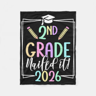 2nd Grade Nailed It 2026 Second Grade Graduation _ Fleece Blanket