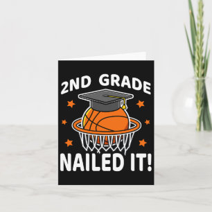 2nd Grade Nailed It Bysketbyll Player Graduation B Card