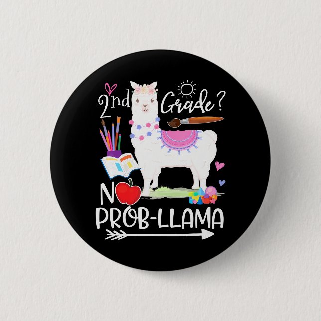 2nd Grade No Prob Llama First Day Of School Button (Front)