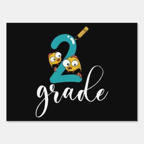 2nd Grade Second Grade Back To School First day Sign