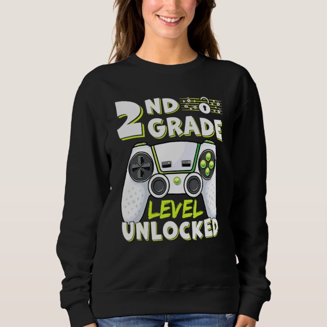 2nd Grade  Second Grade First Day Of School Sweatshirt (Front)
