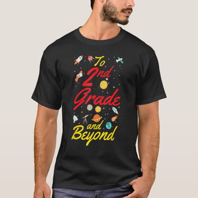 2nd Grade Space Second Grade Teacher Student Back  T-Shirt (Front)