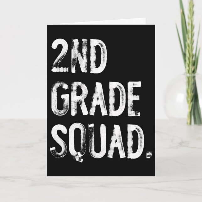 2nd Grade Squad Ck To School Student Teacher  Card (Front)