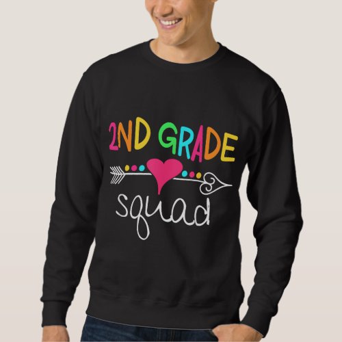2nd Grade Squad Second Teacher Student Team Back T Sweatshirt