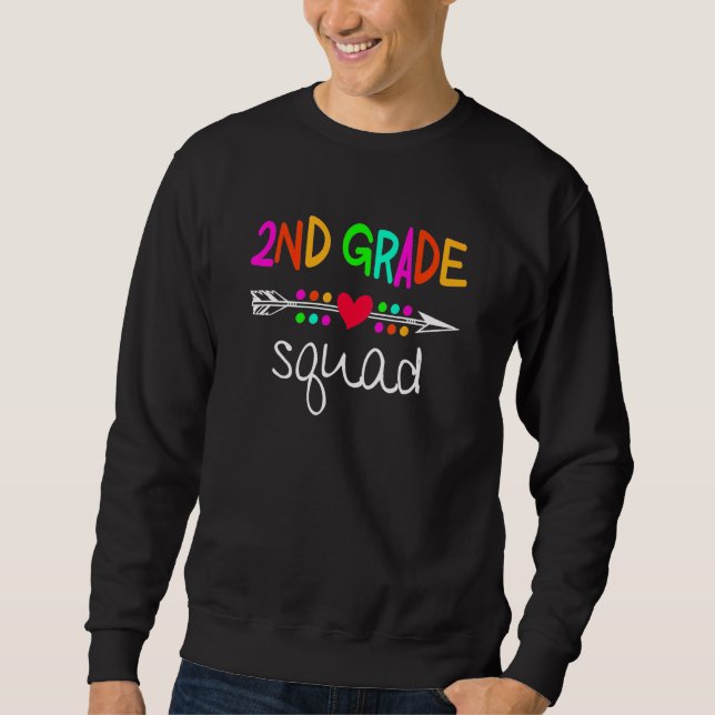 2nd Grade Squad Second Teacher Student Team Back T Sweatshirt (Front)