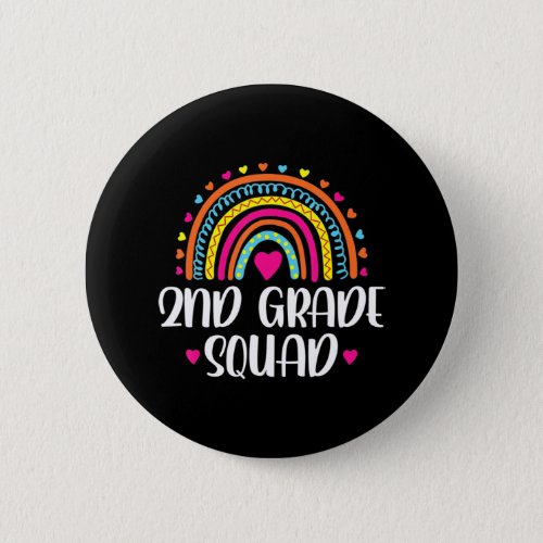 2nd Grade Squad Teacher Fun Rainbow Lover Back To  Button